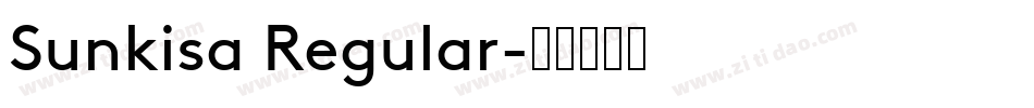 Sunkisa Regular字体转换